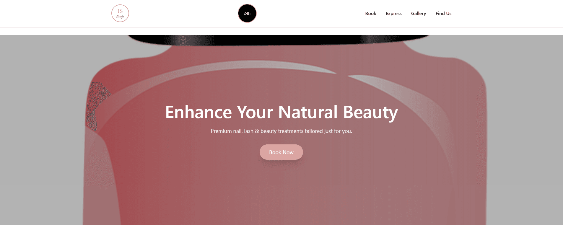 Infinisculpt home page: a navigation bar with the IS Sculpt logo, a 24-hour badge and Book, Express, Gallery and Find Us links, above a large nail-polish bottle image with the heading “Enhance Your Natural Beauty”, the line “Premium nail, lash and beauty treatments tailored just for you” and a Book Now button.